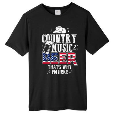 Country Music And Beer That's Why I'm Here Tall Fusion ChromaSoft Performance T-Shirt