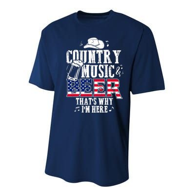 Country Music And Beer That's Why I'm Here Performance Sprint T-Shirt