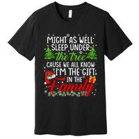 Christmas Might As Well Sleep Under The Tree Premium T-Shirt