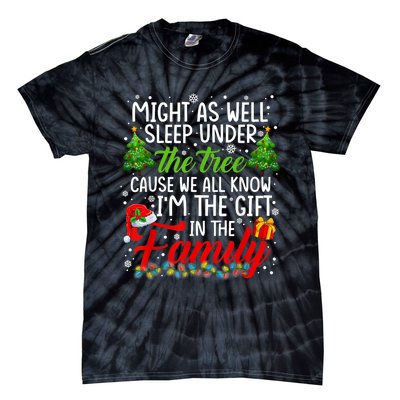 Christmas Might As Well Sleep Under The Tree Tie-Dye T-Shirt