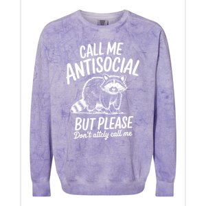 Call Me Antisocial But Please DonT Actually Call Me Funny Gift Colorblast Crewneck Sweatshirt