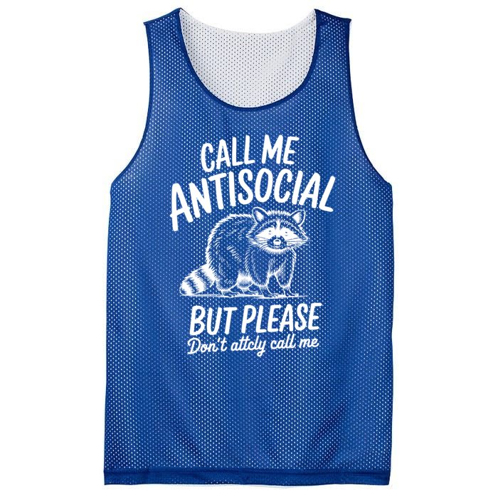 Call Me Antisocial But Please DonT Actually Call Me Funny Gift Mesh Reversible Basketball Jersey Tank