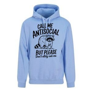 Call Me Antisocial But Please DonT Actually Call Me Funny Gift Unisex Surf Hoodie