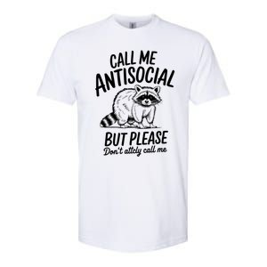 Call Me Antisocial But Please DonT Actually Call Me Funny Gift Softstyle CVC T-Shirt