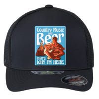 Country Music And Beer That's Why I'm Here Country Music Flexfit Unipanel Trucker Cap