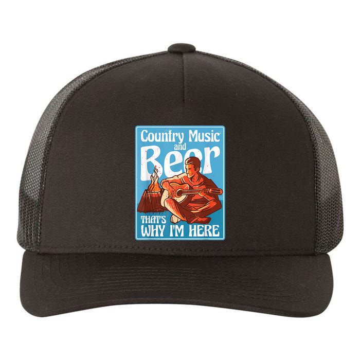 Country Music And Beer That's Why I'm Here Country Music Yupoong Adult 5-Panel Trucker Hat