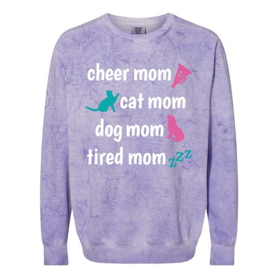 Cheer Mom And Tired Cat And Dog Mama Gift Colorblast Crewneck Sweatshirt