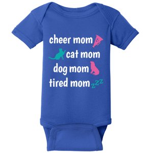 Cheer Mom And Tired Cat And Dog Mama Gift Baby Bodysuit