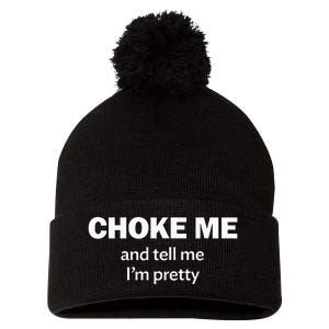 Choke Me And Tell Me IM Pretty Bdsm Gear Pom Pom 12in Knit Beanie