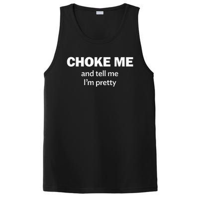 Choke Me And Tell Me IM Pretty Bdsm Gear PosiCharge Competitor Tank