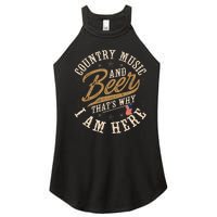 Country Music And Beer ThatS Why IM Here American Flag Women's Perfect Tri Rocker Tank