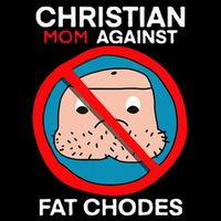 Christian Mom Against Fat Chodes Cooling Performance Crew T-Shirt