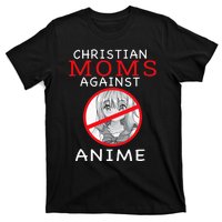 Christian Moms Against Anime T-Shirt