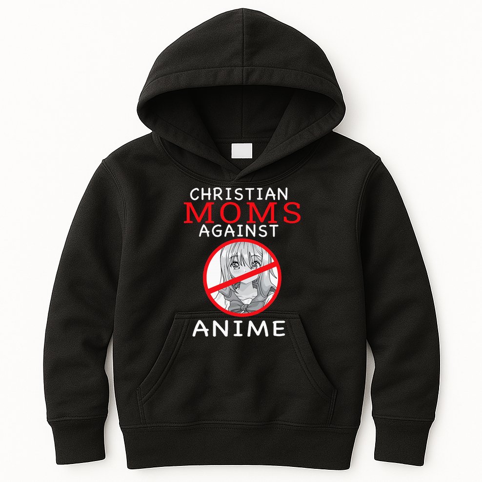 Christian Moms Against Anime Kids Hoodie