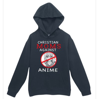 Christian Moms Against Anime Urban Pullover Hoodie