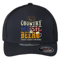 Country Music And Beer Thats Why Im Here Funny Drinking Flexfit Unipanel Trucker Cap