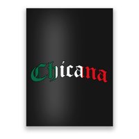 Chicana Mexican American Pride Hispanic Latino Culture Poster