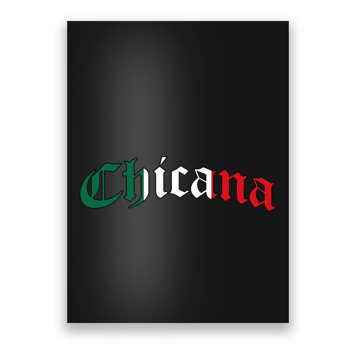 Chicana Mexican American Pride Hispanic Latino Culture Poster