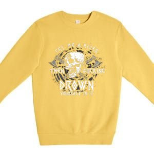 Cry Me A River Then Fucking Drown Yourself In It (On Back) Premium Crewneck Sweatshirt