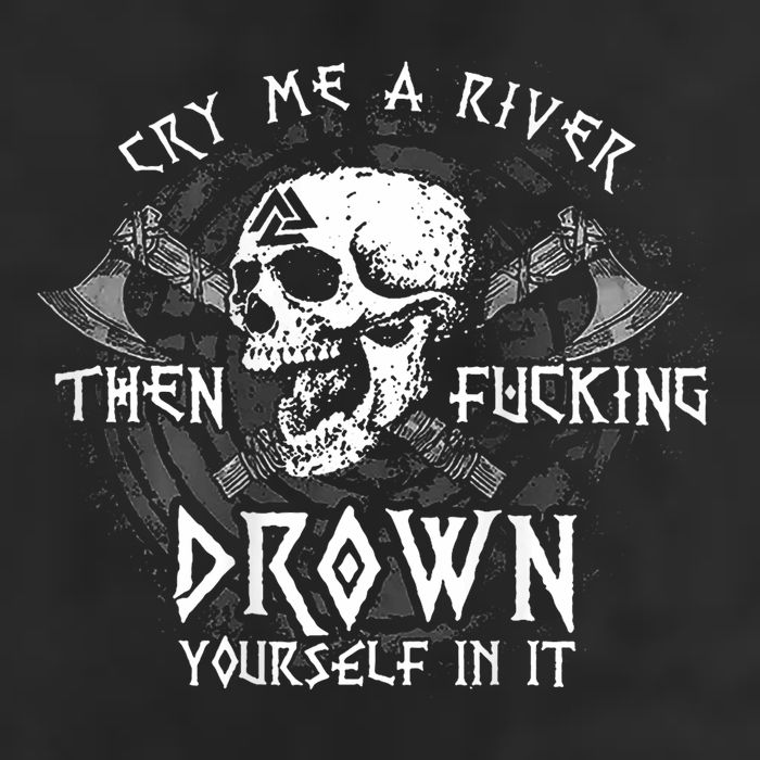 Cry Me A River Then Fucking Drown Yourself In It (On Back) Cool Comfort Performance Bucket Hat