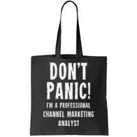 Channel Marketing Analyst Tote Bag