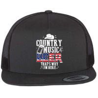 Country Music And Beer That's Why I'm Here Funny Flat Bill Trucker Hat