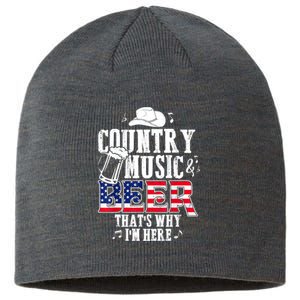 Country Music And Beer That's Why I'm Here Funny Sustainable Beanie