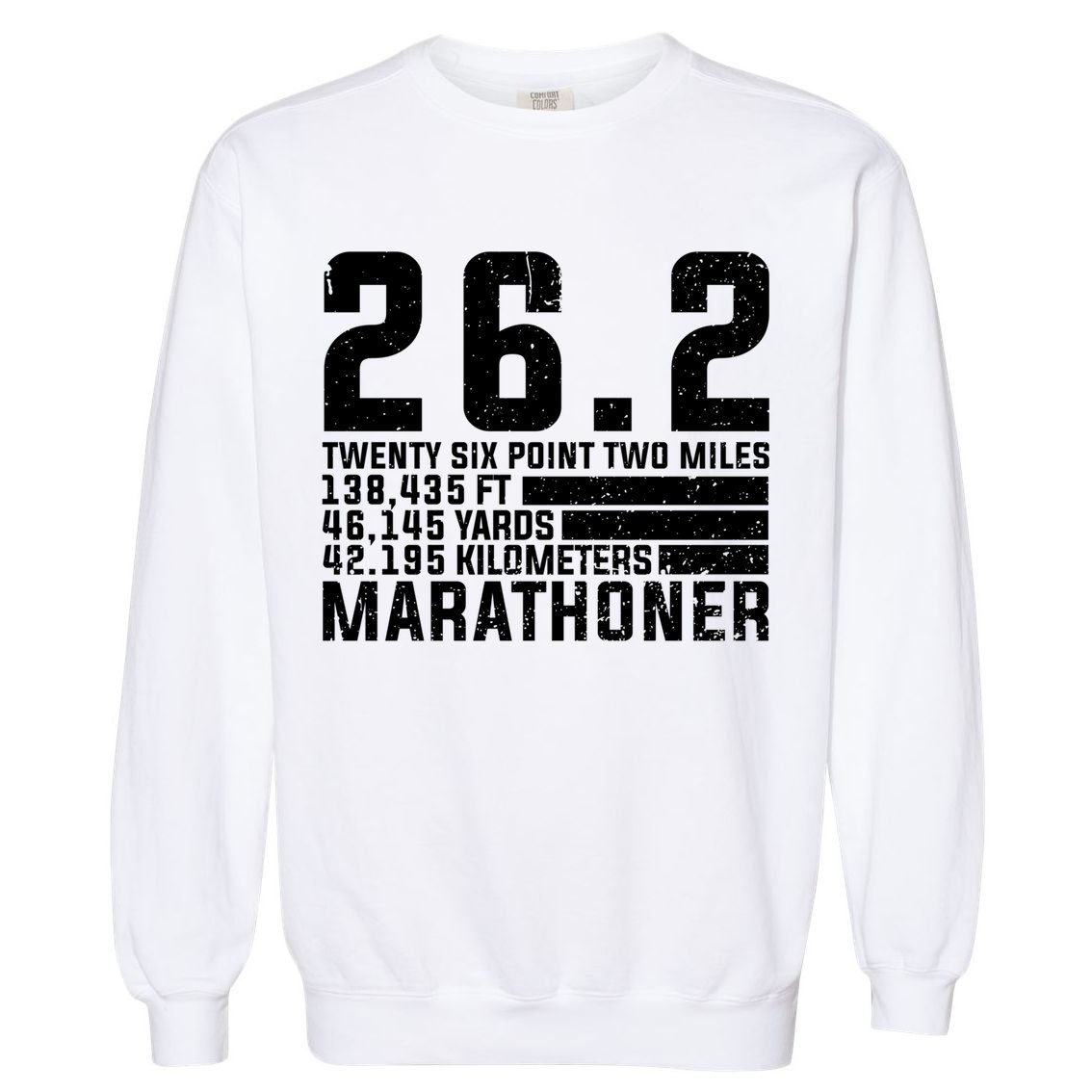 Cool Marathon Art Marathoner Running 26 2 Finisher Meaningful Gift Garment-Dyed Sweatshirt