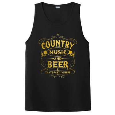 Country Music And Beer Thats Why Im Here Funny Vintage PosiCharge Competitor Tank