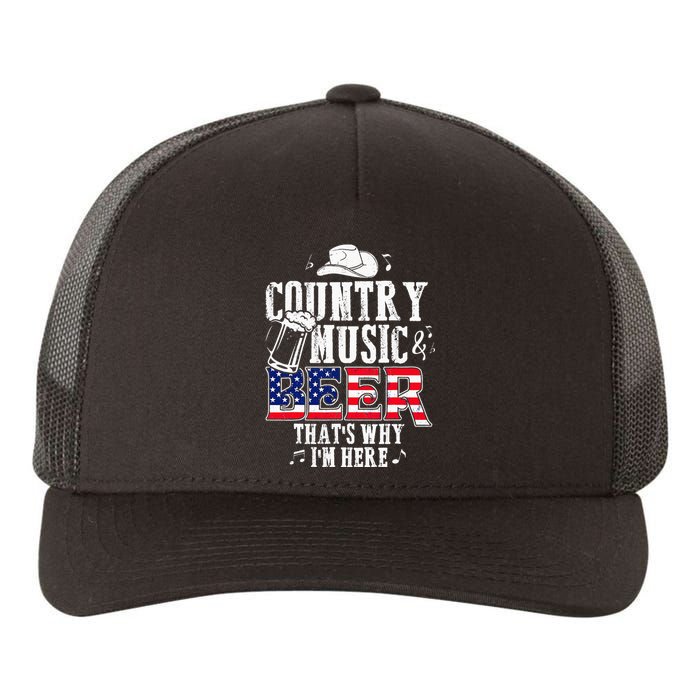 Country Music And Beer That's Why I'm Here Funny Yupoong Adult 5-Panel Trucker Hat