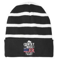 Country Music And Beer That's Why I'm Here Funny Striped Beanie with Solid Band