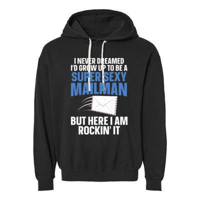 Cool Mailman Art For Postal Worker Post Office Mail Garment-Dyed Fleece Hoodie