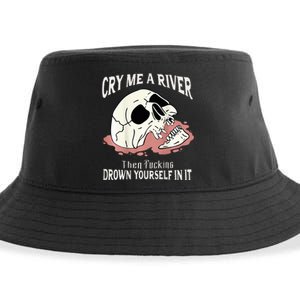 Cry Me A River Then Drown Yourself In It Sustainable Bucket Hat