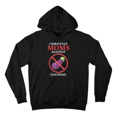 Christian Moms Against Gooning Tall Hoodie