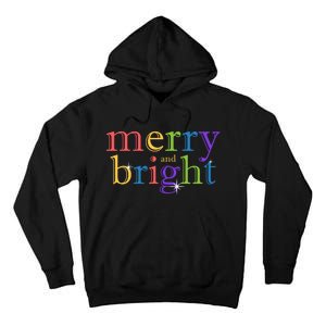 Colorful Merry And Bright Christmas Tall Hoodie