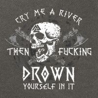 Cry Me A River Then Fucking Drown Yourself In It Cotton Canvas Backpack