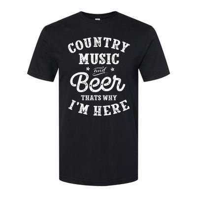 Country Music And Beer ThatS Why IM Here Guitar Guitarist Softstyle CVC T-Shirt