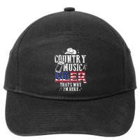 Country Music And Beer Thats Why Im Here Funny 7-Panel Snapback Hat