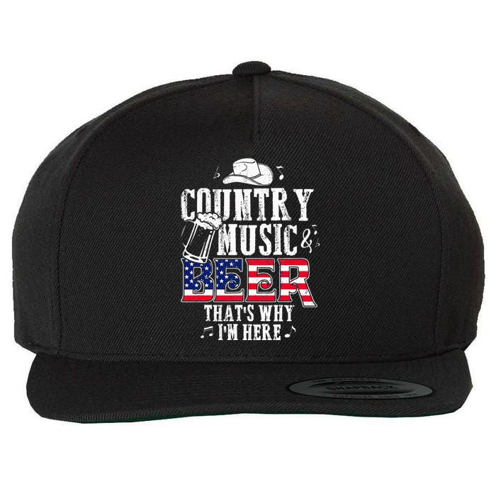 Country Music And Beer Thats Why Im Here Funny Wool Snapback Cap