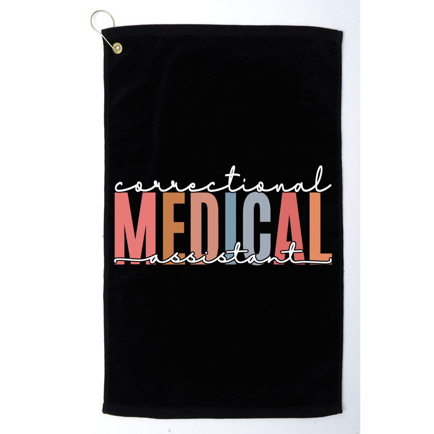Correctional Medical Assistant Funny Correctional Nurse Gift Golf Towel