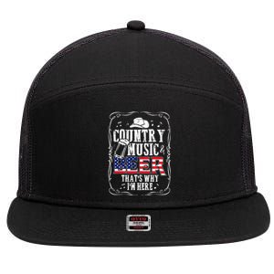 Country Music and Beer That's Why I'm Here Funny 7 Panel Mesh Trucker Snapback Hat