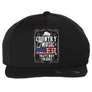 Country Music and Beer That's Why I'm Here Funny Wool Snapback Cap