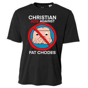 Christian Mom Against Fat Chodes Funny Jesus Cooling Performance Crew T-Shirt