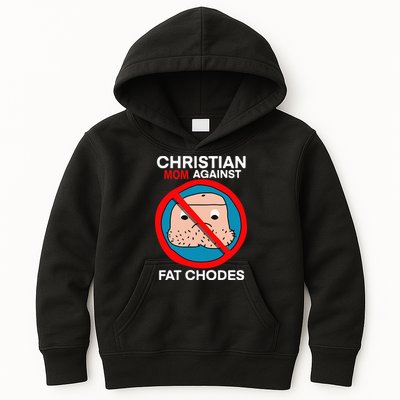 Christian Mom Against Fat Chodes Funny Jesus Kids Hoodie