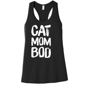 Cat Mom Bod Funny Gym Workout Saying Running Womens Gift Tank Top Women's Racerback Tank