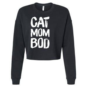 Cat Mom Bod Funny Gym Workout Saying Running Womens Gift Tank Top Cropped Pullover Crew