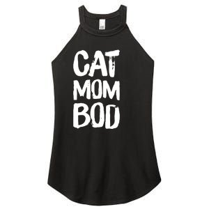 Cat Mom Bod Funny Gym Workout Saying Running Womens Gift Tank Top Women's Perfect Tri Rocker Tank