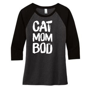 Cat Mom Bod Funny Gym Workout Saying Running Womens Gift Tank Top Women's Tri-Blend 3/4-Sleeve Raglan Shirt