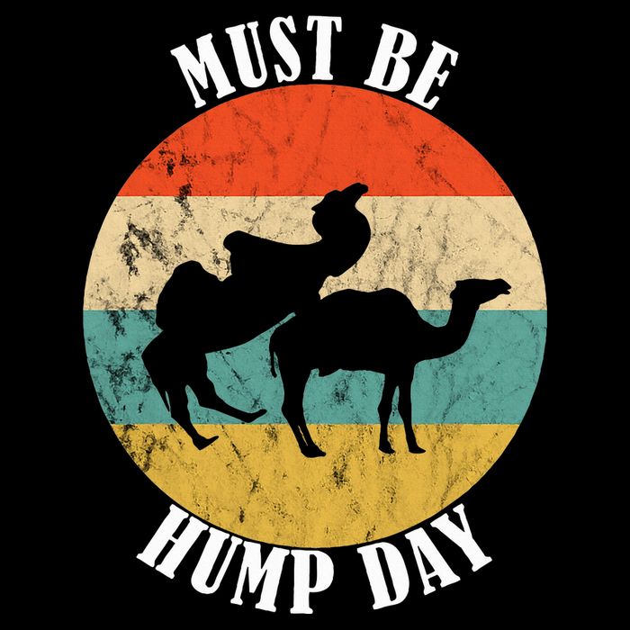 Camel Must Be Hump Day Retro Funny Hump Day Camel Poster