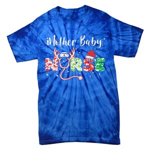 Christmas Mother Baby Nurses Wrap The Best Gifts Gift Tie-Dye T-Shirt